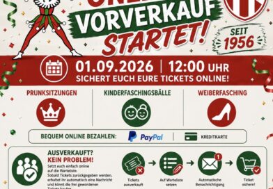Kartenvorverkauf erfolgreich gestartet – unsere 3. Prunksitzung bereits ausverkauft!